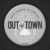 Out of Town | Badge