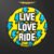 Live Love Ride | Badge
