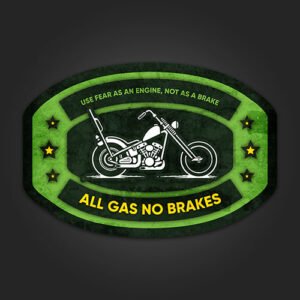 All Gas No Brakes Stickers for bikes