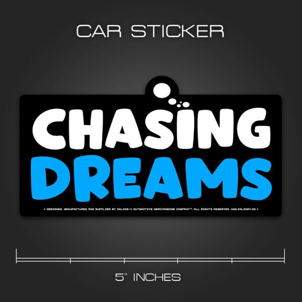 Chasing Dreams Sticker for Cars