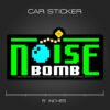 Noise Bomb Sticker for Cars