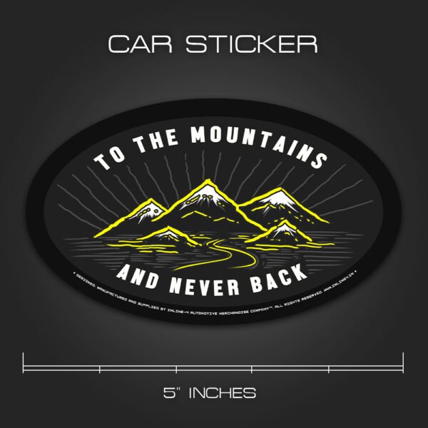 To The Mountains Stickers for Cars