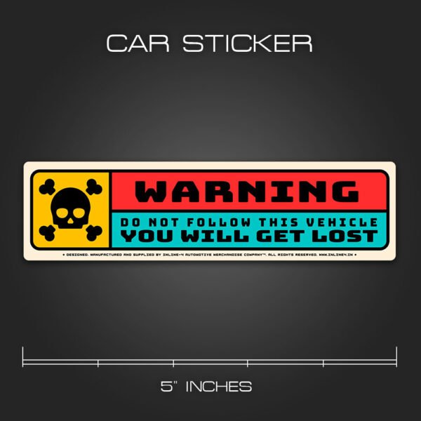 Warning Sticker for Cars