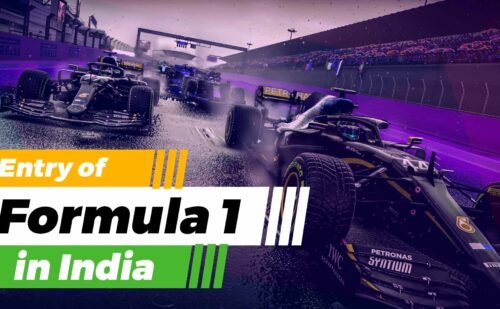 ENTRY OF FORMULA-1 IN INDIA