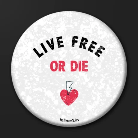 Live Free or Die | Badge