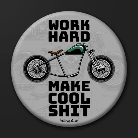 Make cool shit | Badge