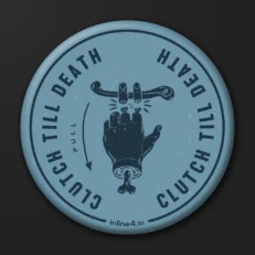 Clutch till Death | Badge