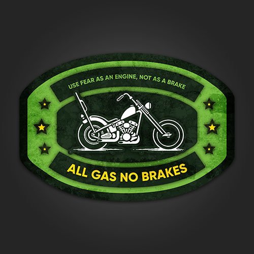 all-gas-no-brakes.jpg