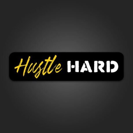 Hustle Hard | Sticker