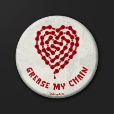 Grease my Chain | Badge
