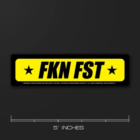 FKN FST | Car Sticker