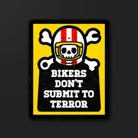 Don't Submit to Terror | Sticker