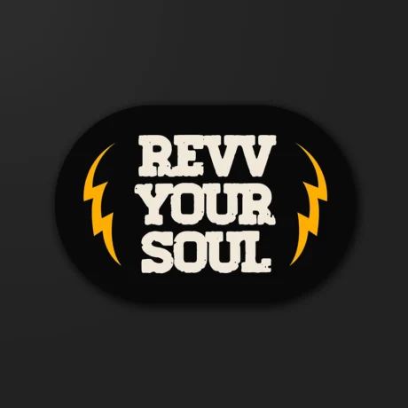 Revv Your Soul | Sticker