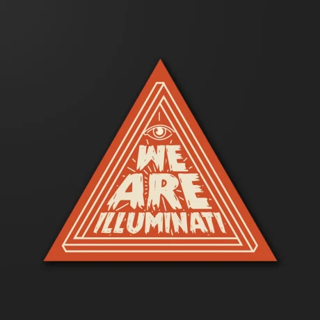 We are Illuminati | Sticker