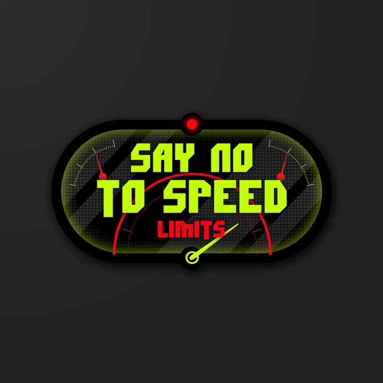 Inline-4 Say No to Speed Limits sticker styled like a glowing speedometer dial