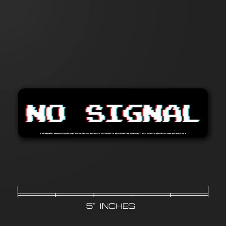 Inline-4 No Signal car sticker with glitch-effect white 'NO SIGNAL' text on a black background