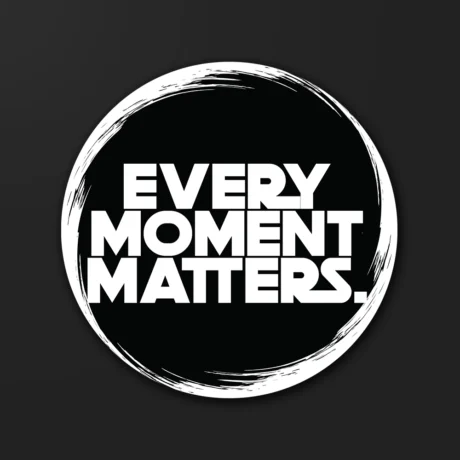 Every Moment Matters | Sticker