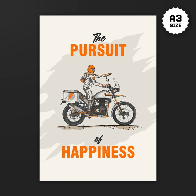 Inline-4 Pursuit of Happiness poster illustrating a rider in an orange riding suit standing on an adventure motorcycle with orange panniers, text THE PURSUIT OF HAPPINESS