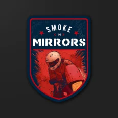 Smoke in Mirrors | Sticker