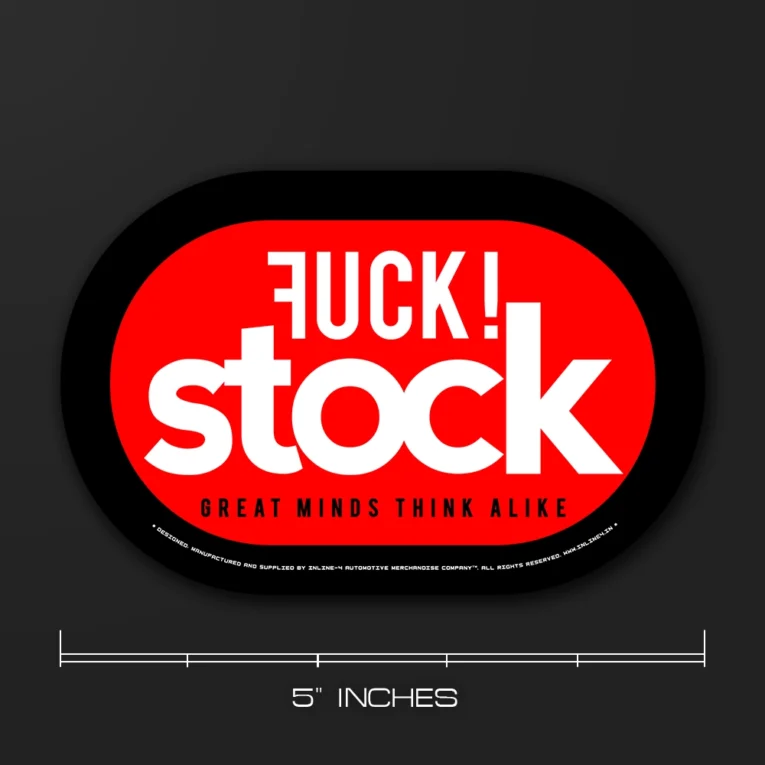 Inline-4 anti-stock car sticker, bold white lettering on a red oval reading 'great minds think alike'