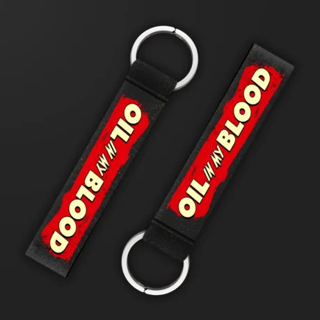 Oil in my Blood | Keychain