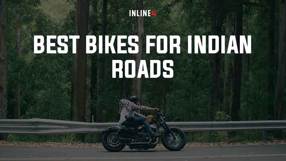 Best Bikes for Indian Roads – 2022