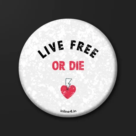 Live Free or Die | Badge